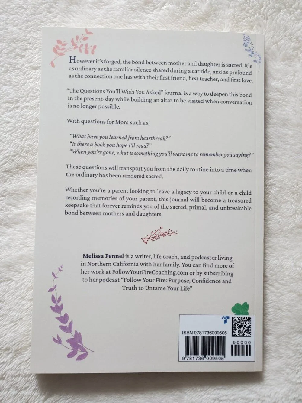 Questions You'll Wish You Asked: A Time Capsule Journal for Mothers and Daughter